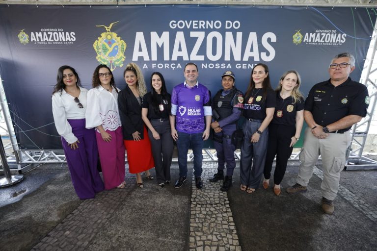 Operação Mulher Segura: Governador Roberto Cidade intensifica combate à violência contra a mulher no Amazonas